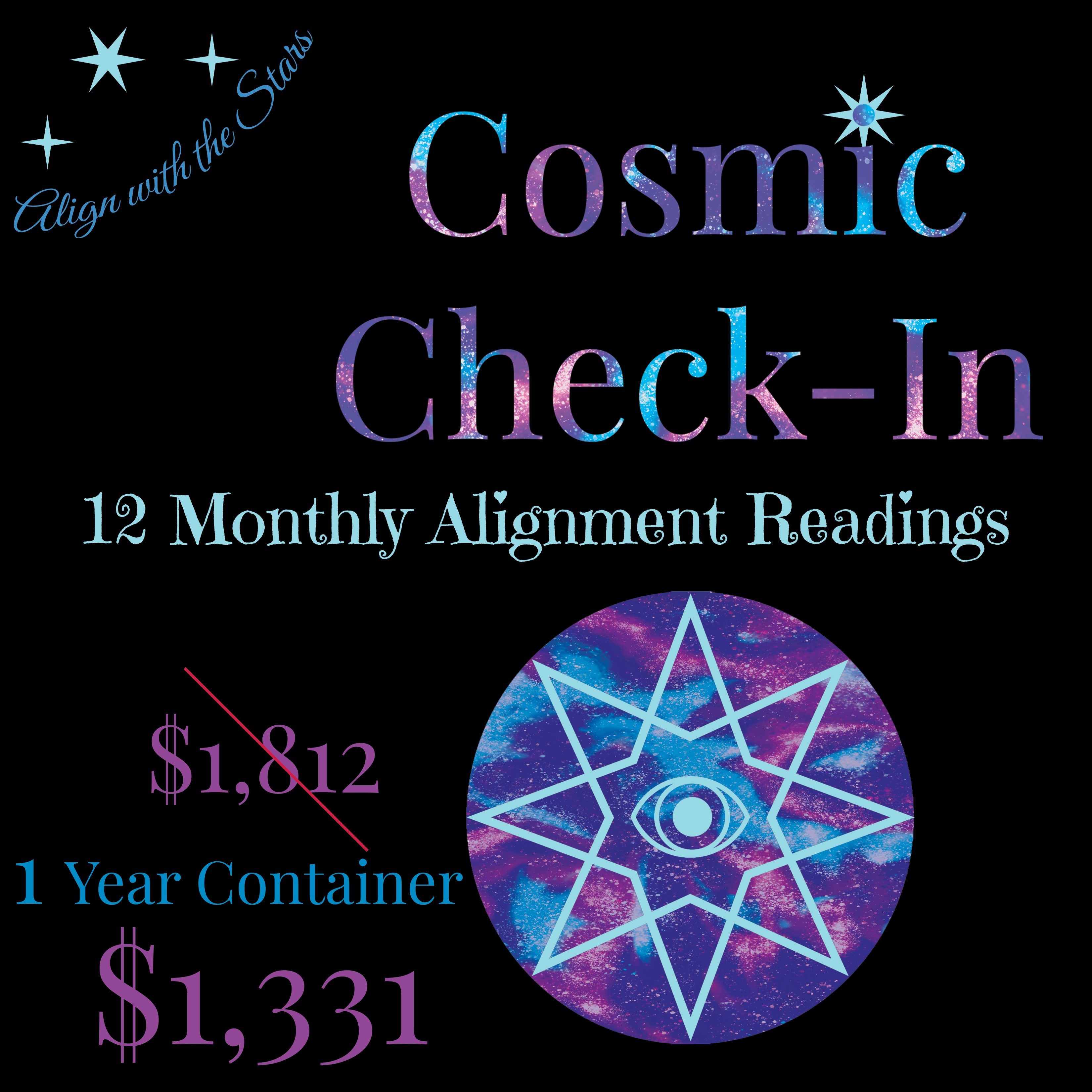 Cosmic Check-In annual package graphic with galaxy design, 12 monthly alignment readings, 1-year intuitive guidance, sale price $1,332 (regular $1,812)